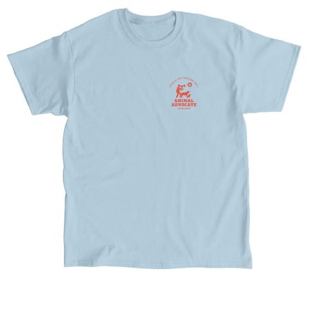 Lifetime Animal Advocate, a Light Blue Classic Unisex Tee