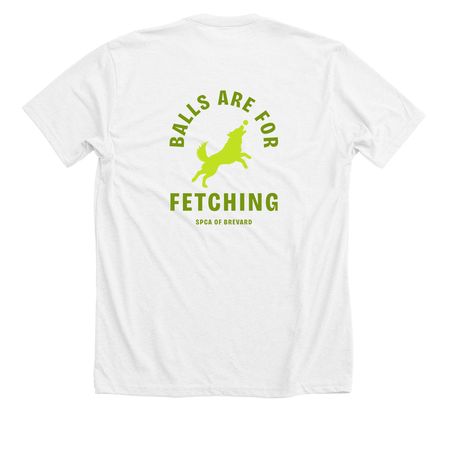 Balls Are For Fetching, a Solid White Blend Premium Unisex Tee