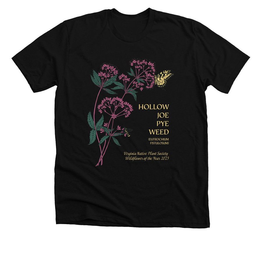 Hollow Joe-Pye Weed - Light Font, a Solid Black Blend Premium Unisex Tee