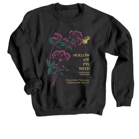 Hollow Joe-Pye Weed - Light Font, a Black Crewneck Sweatshirt