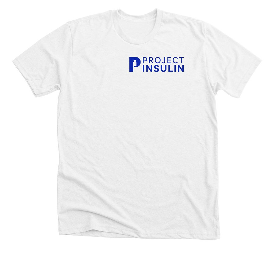 Project Insulin Drug Development Celebration!, a Solid White Blend Premium Unisex Tee