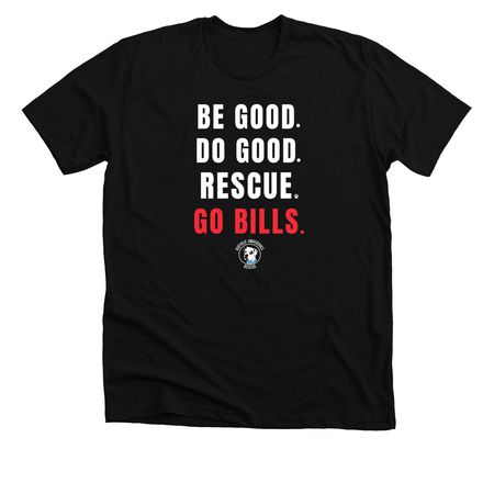 BE GOOD. DO GOOD., a Solid Black Blend Premium Unisex Tee