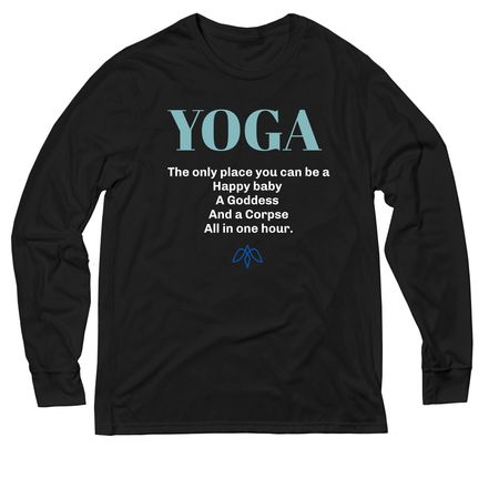 Yoga shirt! A conversation starter, a Deep Black Allmade Eco Triblend Long Sleeve Tee