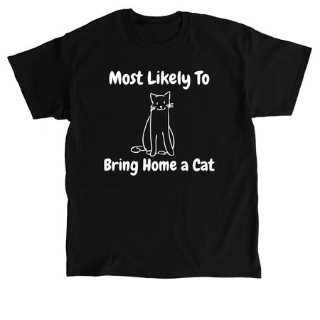 Most likely to, a Black Classic Unisex Tee