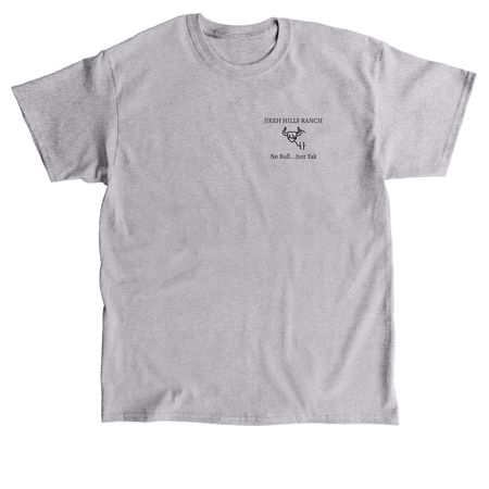 No Bull...Just Yak, a Sport Grey Classic Unisex Tee