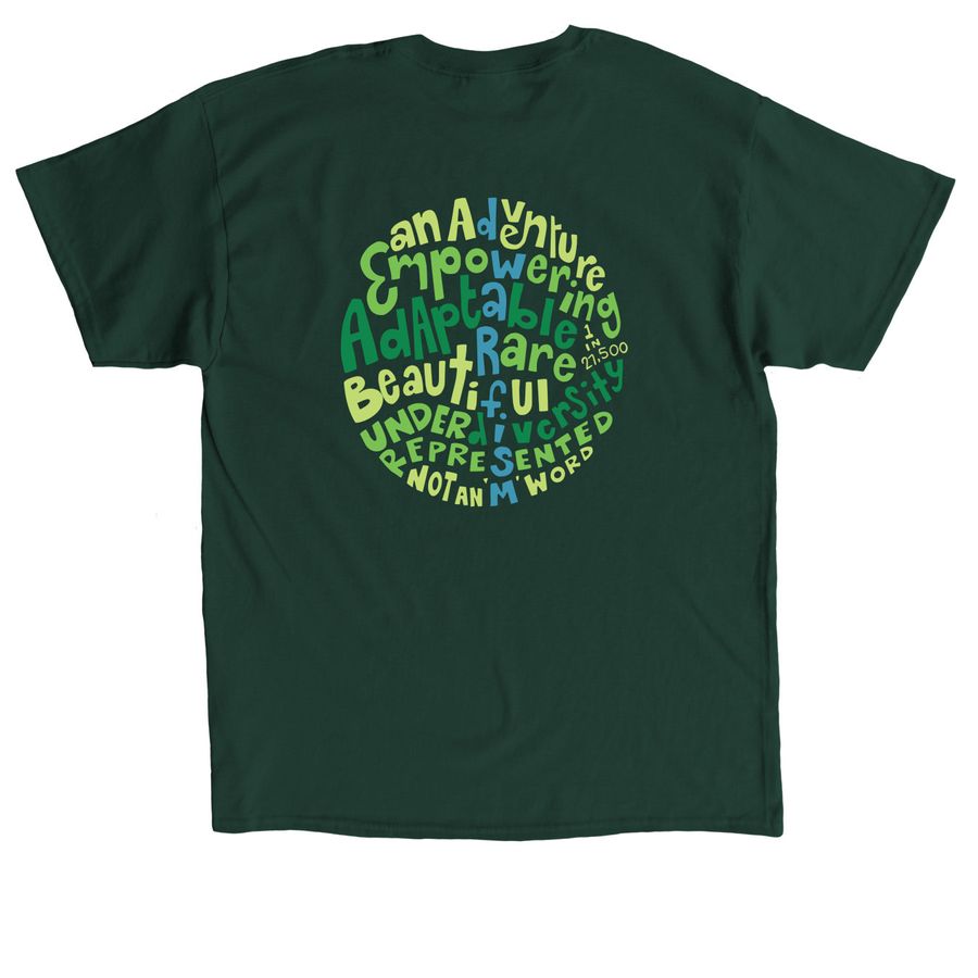 Celebrate Dwarfism Awareness, a Forest Green Classic Unisex Tee (back-view)