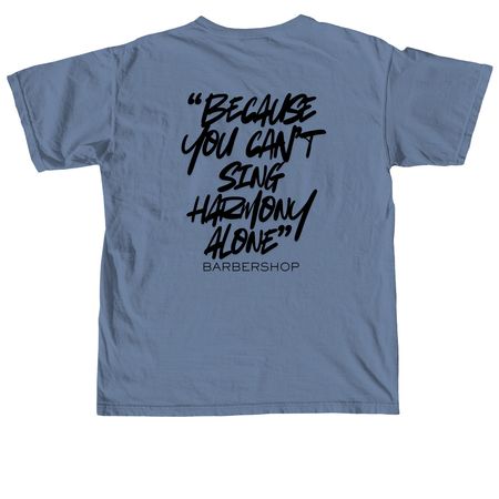 Because, a Blue Jean Comfort Colors Unisex Tee