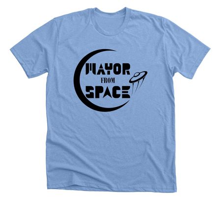 Mayor From Space Black Logo Tee, a Heather Carolina Blue Premium Unisex Tee