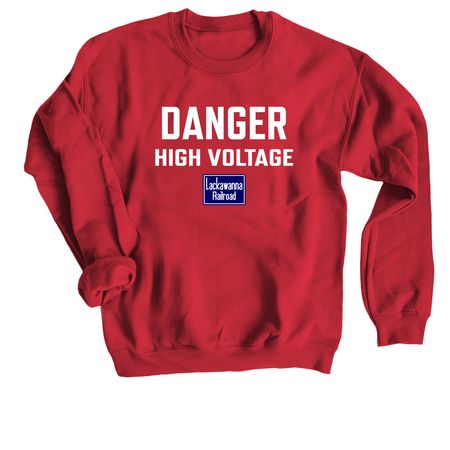 DL&W High Voltage Sign, a Red Crewneck Sweatshirt