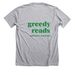 Greedy Reads Audie tee, a Athletic Heather Premium Unisex Tee (back-view)