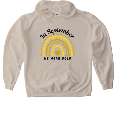 IN SEPTEMBER WE WEAR GOLD, a Sand Gildan Softstyle Pullover Hoodie