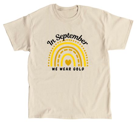 IN SEPTEMBER WE WEAR GOLD, a Sand Classic Unisex Tee