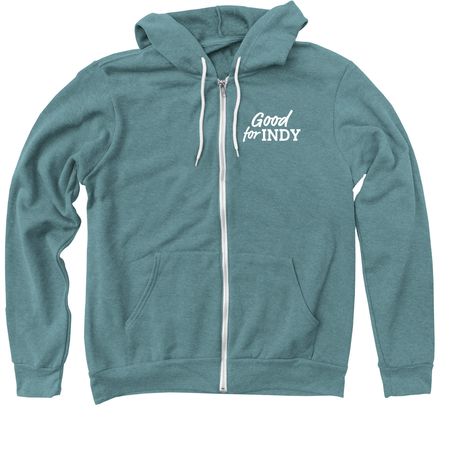 Good For Indy, a Heather Deep Teal Zip Up Hoodie