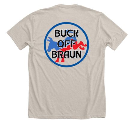 Buck off, Braun!, a Heather Dust Premium Unisex Tee (back-view)
