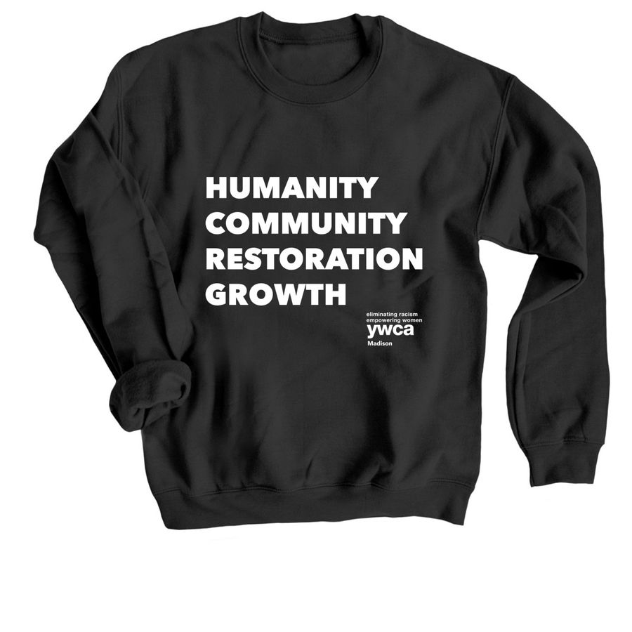 YWCA Madison Co-Created Values (Staff), a Black Crewneck Sweatshirt