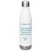 Drink, and be well, a White Stainless Steel Water Bottle