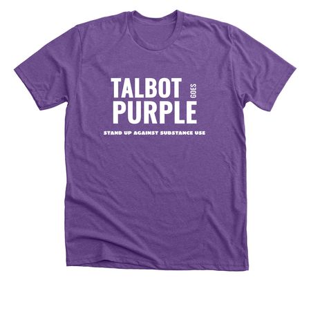 Talbot Goes Purple, a Heather Team Purple Premium Unisex Tee