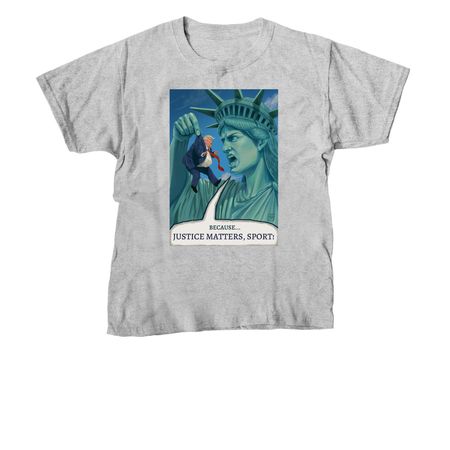 JUSTICE MATTERS, SPORT!, a Sport Grey Youth Unisex Tee