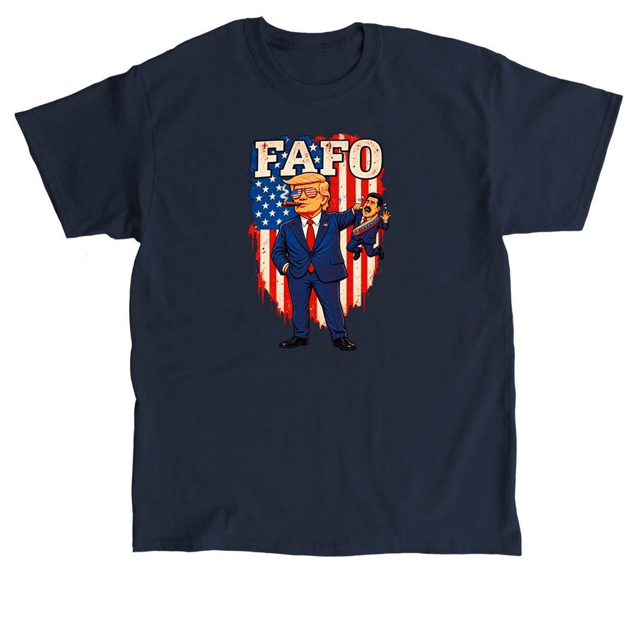 Fafo Maduro Trump Venezuela Usa Support Shirt, a Navy Classic Unisex Tee