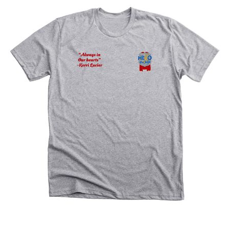 In loving memory of Kerri Lucier, a Athletic Heather Premium Unisex Tee