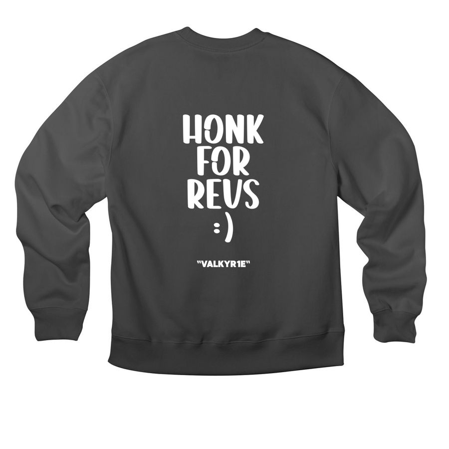 HONK 4 REVS :D, a Asphalt Premium Heavyweight Crewneck Sweatshirt