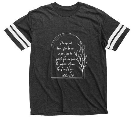 Matt 28:6, a Vintage Smoke / White Football Jersey Tee