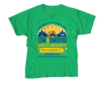 Until There's a Cure, There's Camp!, a Irish Green Youth Unisex Tee