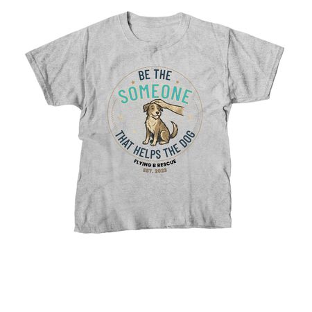 Be the SOMEONE, a Sport Grey Youth Unisex Tee