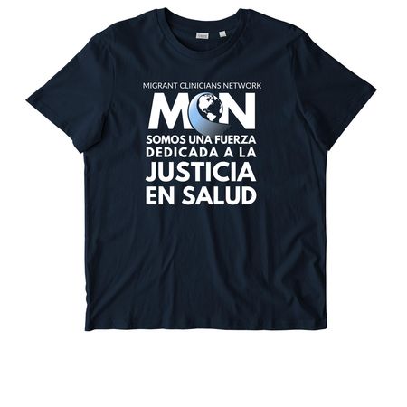 MCN: Justicia en Salud&nbsp;camiseta o sudadera&nbsp;, a French Navy Stanley/Stella Unisex Crafter Tee