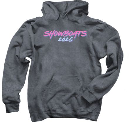 Showboats 2026, a Dark Heather Pullover Hoodie