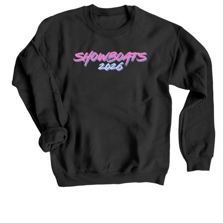 Showboats 2026, a Black Crewneck Sweatshirt