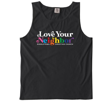 Love Your Neighbor Rainbow Tee, a Black Comfort Colors Tank Top
