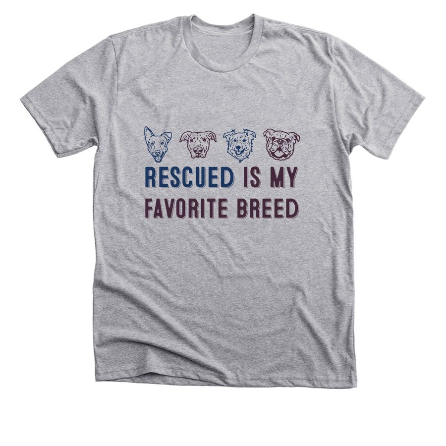 Rescue is My Favorite Breed, a Athletic Heather Premium Unisex Tee