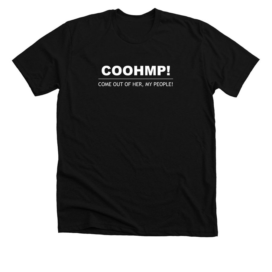 COOHMP! (new), a Solid Black Blend Premium Unisex Tee