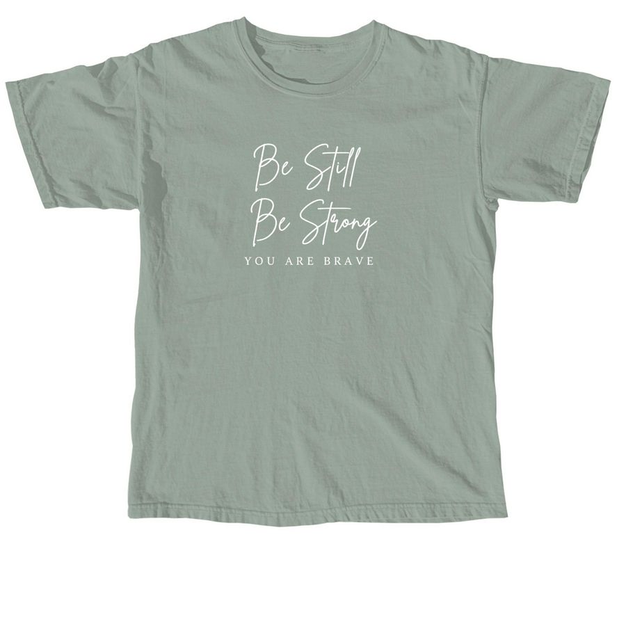 Miracle for Jackson: Be Still, Be Strong!&nbsp;, a Bay Comfort Colors Unisex Tee