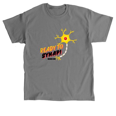 Ready to Synap!, a Charcoal Classic Unisex Tee
