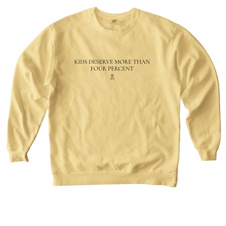 Kids Deserve More, a Butter Comfort Colors Crewneck Sweatshirt