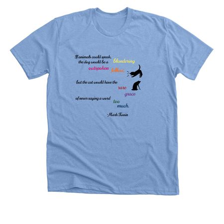 If animals could speak, a Heather Carolina Blue Premium Unisex Tee