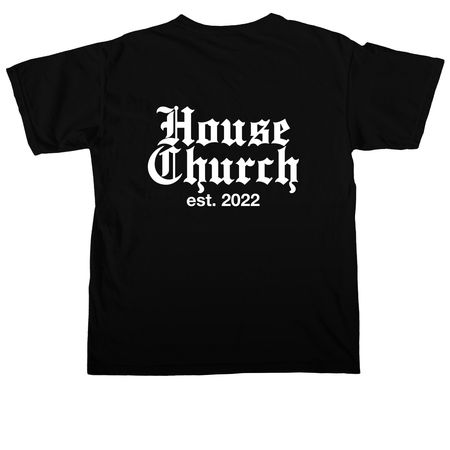 House Church Shirts, a Black Comfort Colors Unisex Tee (back-view)