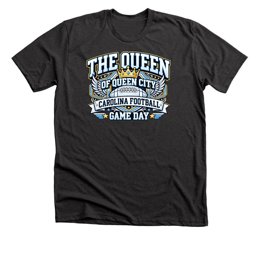 The Queen of Queen City Carolina Football Gam, a Dark Grey Heather Premium Unisex Tee
