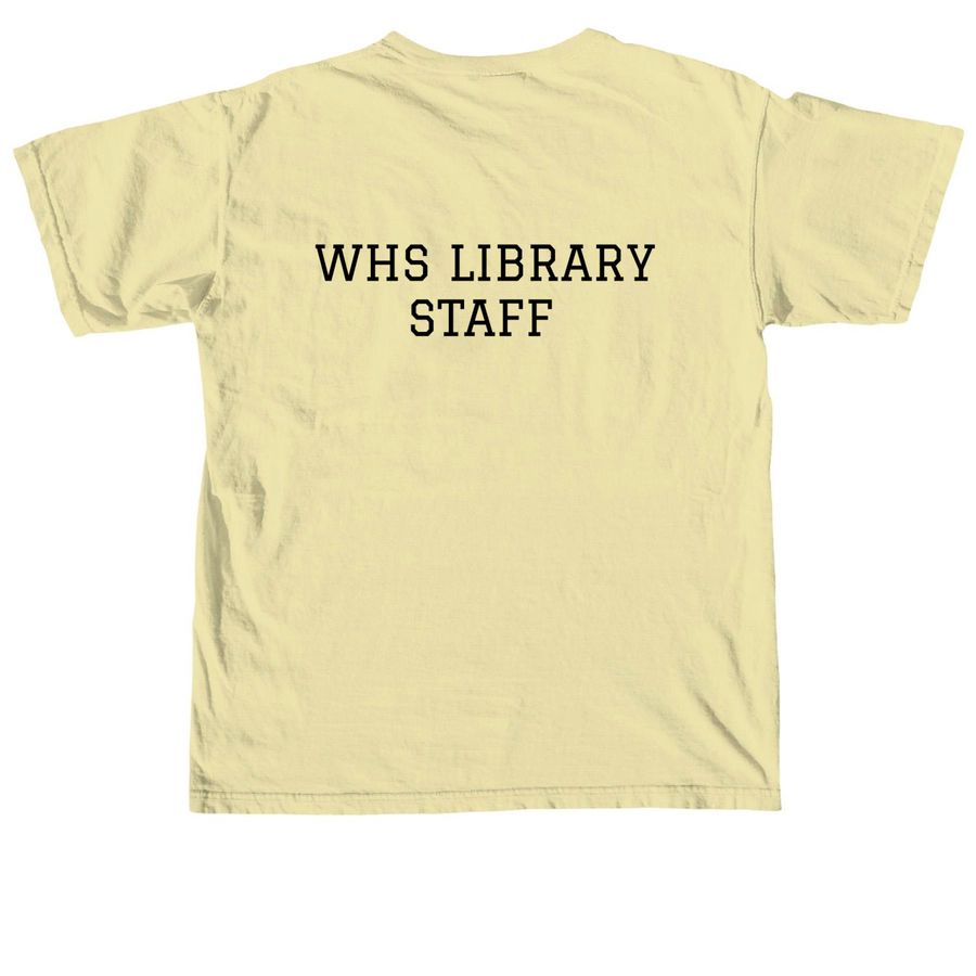 WHS Library SQUAD, a Butter Comfort Colors Unisex Tee (back-view)