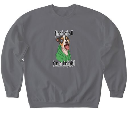 I'm a Delight, a Charcoal Softstyle Crewneck Sweatshirt