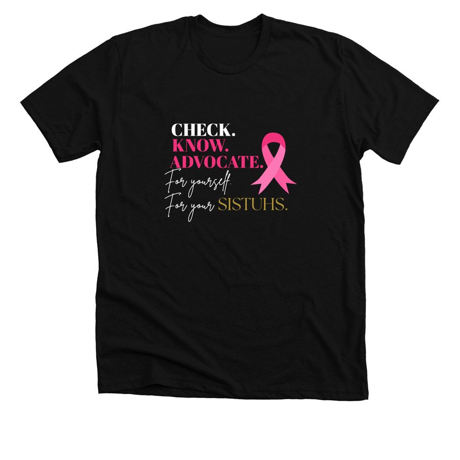 SISTUHS in Pink: Strength. Unity. Hope., a Solid Black Blend Premium Unisex Tee