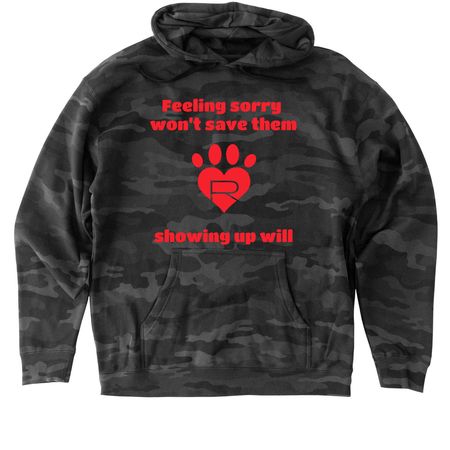 Show up for them, a Black Camo Heavyweight Camo Pullover Hoodie