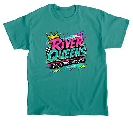 RIVER QUEENS - F'd Up, a Jade Dome Classic Unisex Tee