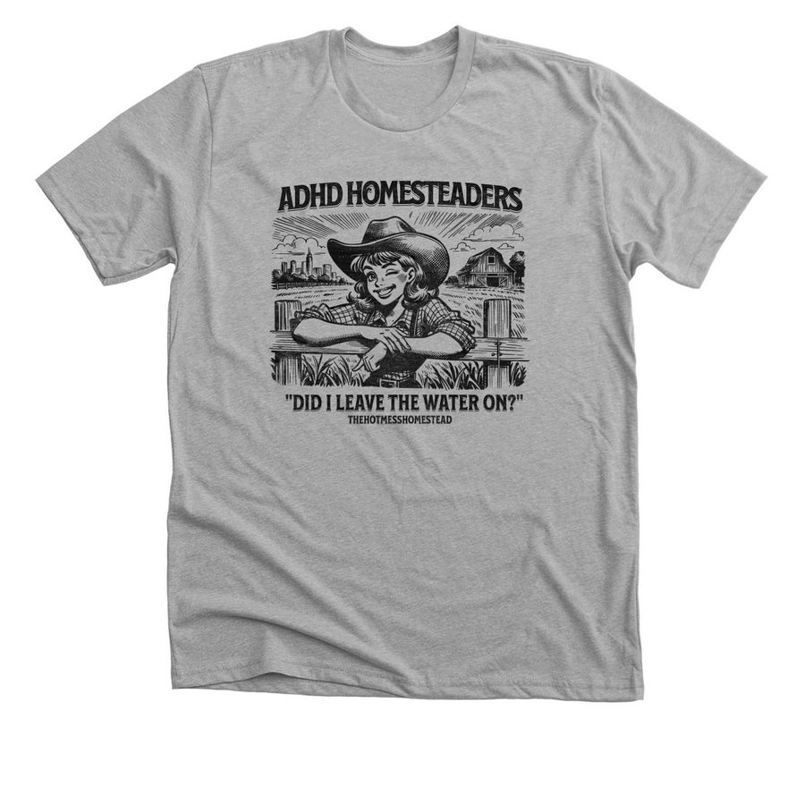 ADHD HOMESTEADERS, a Athletic Heather Premium Unisex Tee