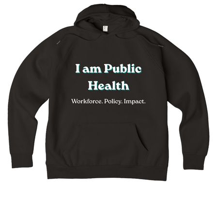 I Am Public Health., a Deep Black Allmade Organic CVC Pullover Hoodie