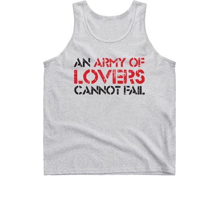 an army of lovers cannot fail, a Sport Grey Classic Unisex Tank Top