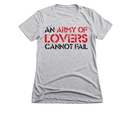 an army of lovers cannot fail, a Dark Heather Grey Women's Slim Fit Tee