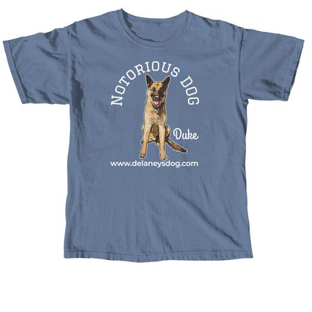 Notorious DOG - Duke, a Blue Jean Comfort Colors Unisex Tee